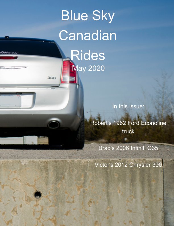 Ver Blue Sky Canadian Rides por Marie Dempsey