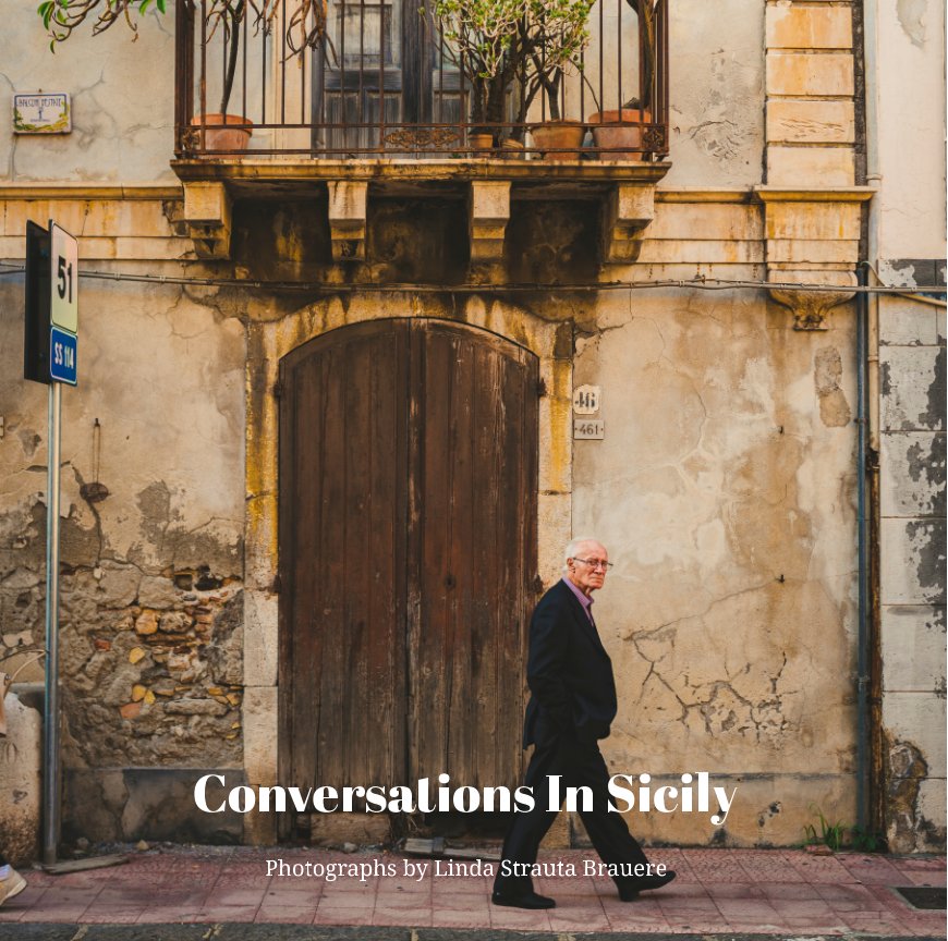 View Conversations In Sicily by Linda Strauta Brauere