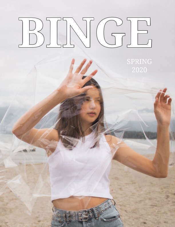 View Binge Magazine by Amelia Raden