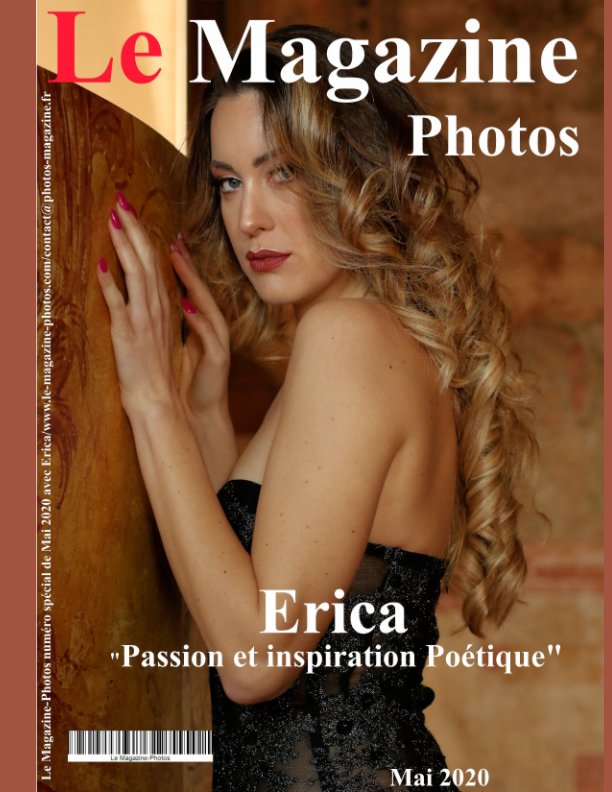 View Le Magazine-Photos de Mai 2020 un numéro spécial acec le Mannequin Italien ERICA by D Bourgery
