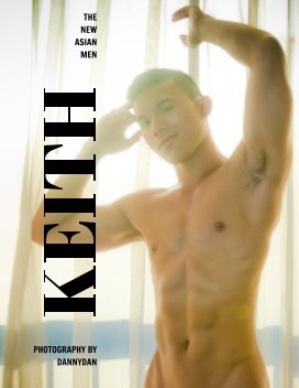 The New Asian Men 7 : Keith book cover