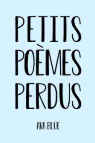 Petits Poèmes Perdus book cover