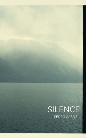 Bekijk Silence (paperback) Pocket Version op Pedro Gabriel Studio