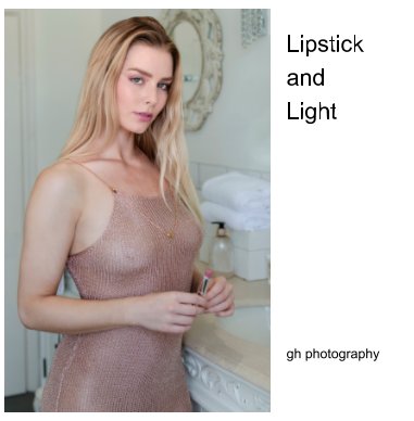 Lipstick and Light book cover