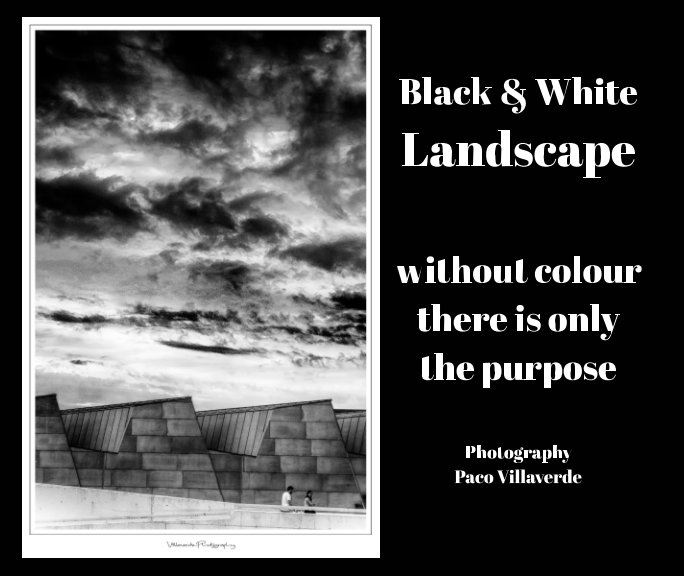 View Black  White Landscape by Paco Villaverde