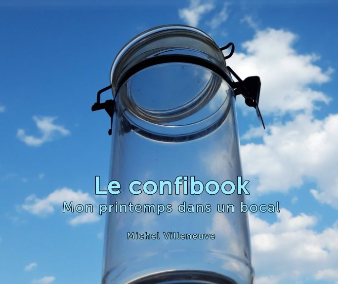 View Le confibook by Michel Villeneuve
