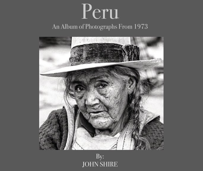 View Peru (Softcover) by John Shire