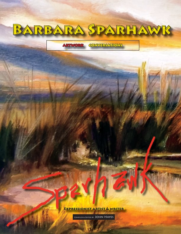 View Barbara Sparhawk: Expressionist Artist and Writer by John Hayes