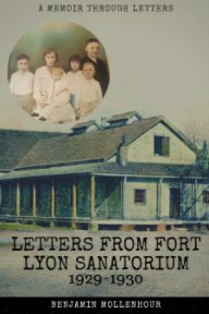 Letters From Fort Lyon Sanatorium, 1929-1930 book cover