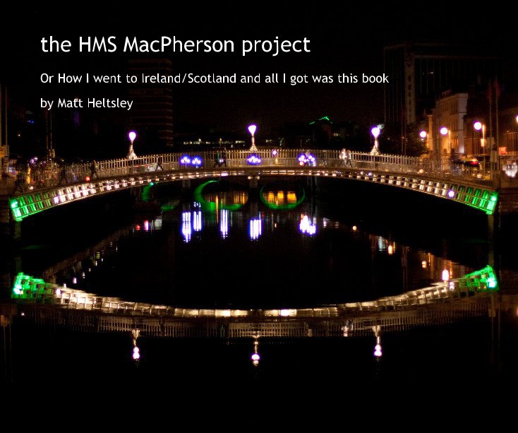 Ver the HMS MacPherson project por Matt Heltsley