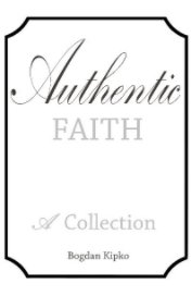 Authentic Faith book cover