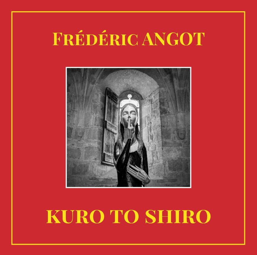 Bekijk Kuro to Shiro op Frédéric ANGOT
