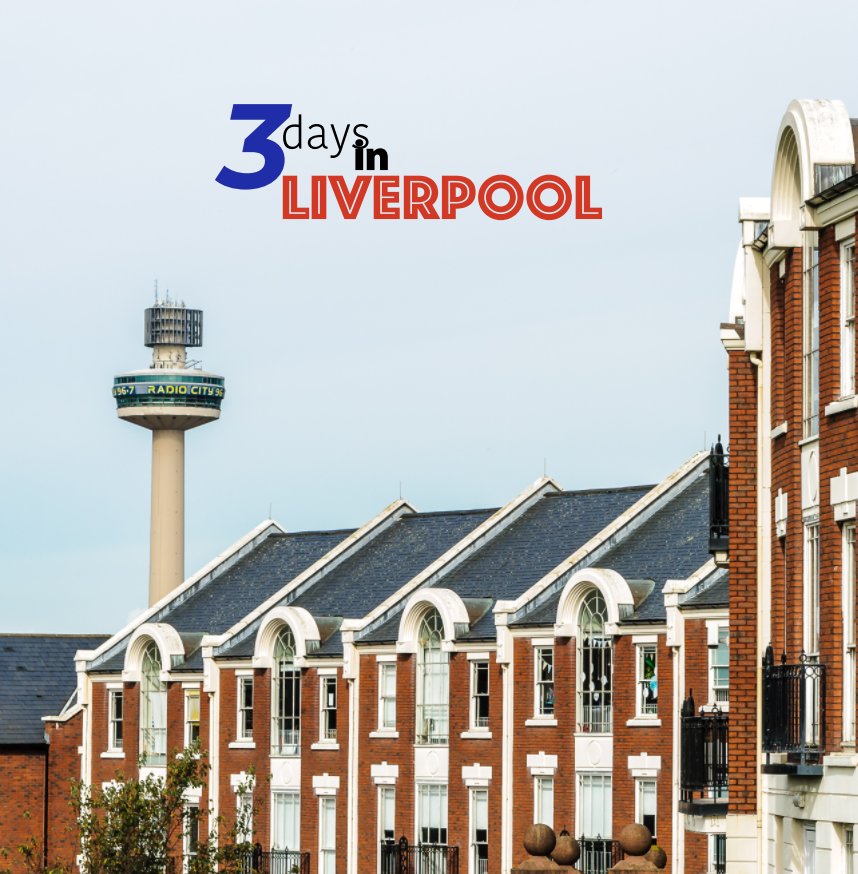 3 days in Liverpool nach Tente anzeigen