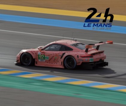 24 Heures du Mans 2018 book cover