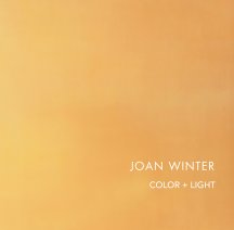 Joan Winter: COLOR + LIGHT book cover