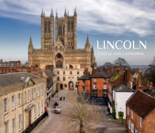 Lincoln Cathedral and Castle book cover