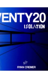 TWENTY20 - Volume 2: Isolation book cover