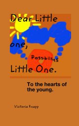 Dear Little One, Little one. book cover