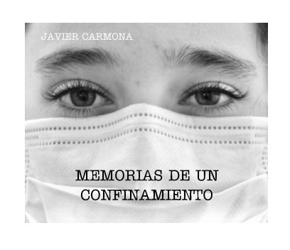 Memorias de un confinamiento book cover