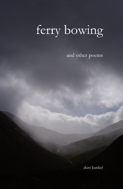 Ver ferry bowing and other poems por dust kunkel