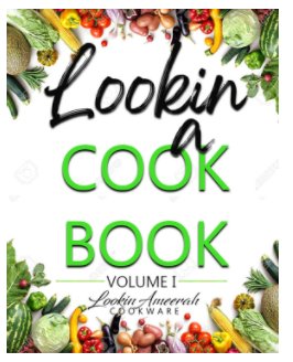 Lookin A Cookbook book cover