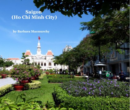 Saigon (Ho Chi Minh City) book cover