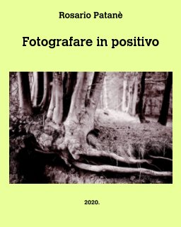 Fotografare in positivo book cover