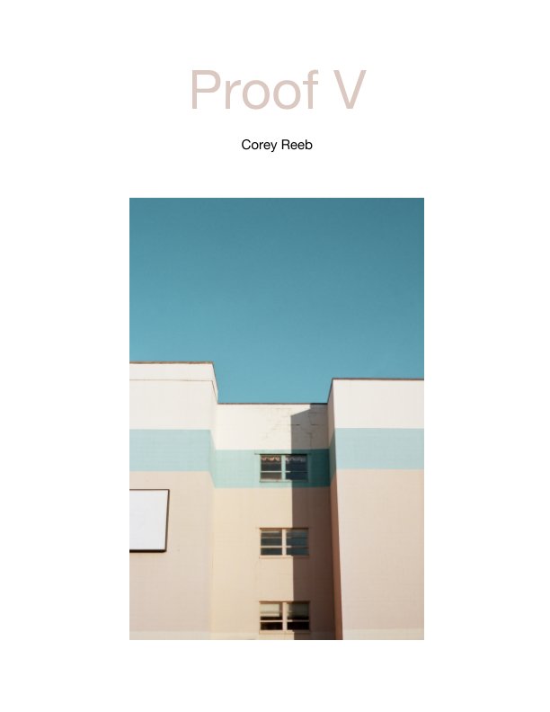 View Proof V by Corey Reeb