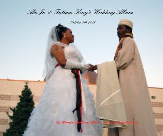 Abu Jr. & Fatima King's Wedding Album book cover