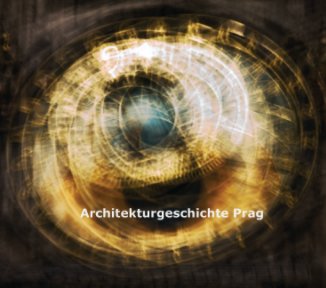 Architekturgeschichte Prag book cover