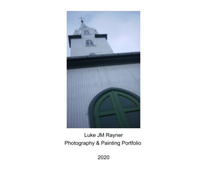 LJMR Photography and Painting Portfolio 2020 book cover