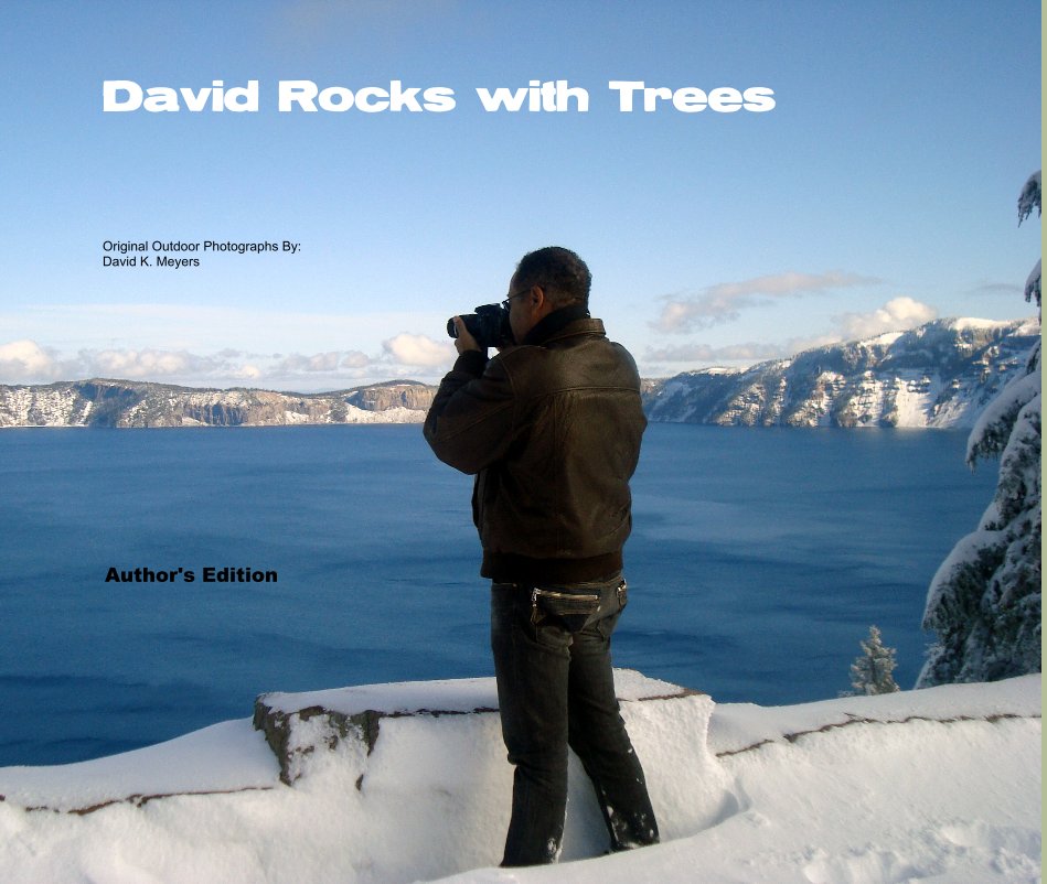 View David Rocks with Trees - Author's Edition by David K. Meyers