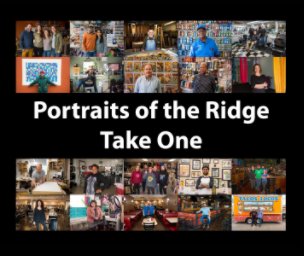 Portraits of the Ridge • Take One book cover