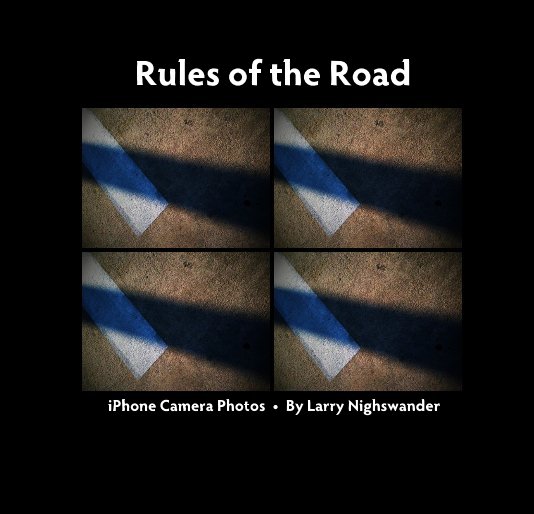 View Rules of the Road by Larry Nighswander