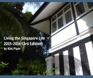 Living the Singapore Life 2015-2016 book cover
