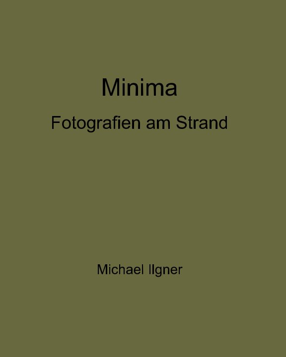 View Minima by Michael Ilgner