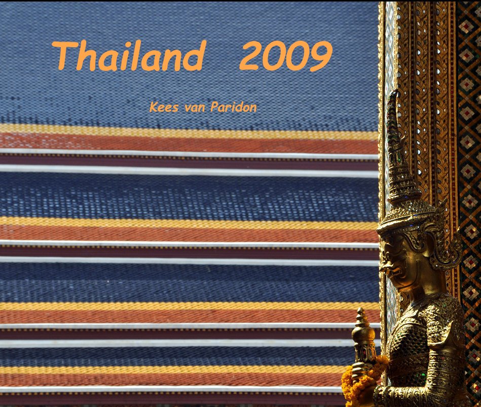 View Thailand 2009 by Kees van Paridon