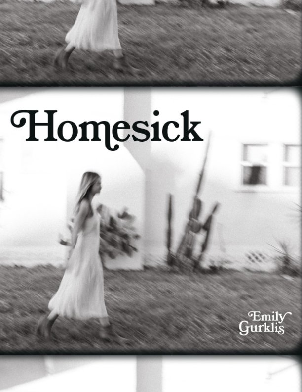 View Homesick by Emily Gurklis