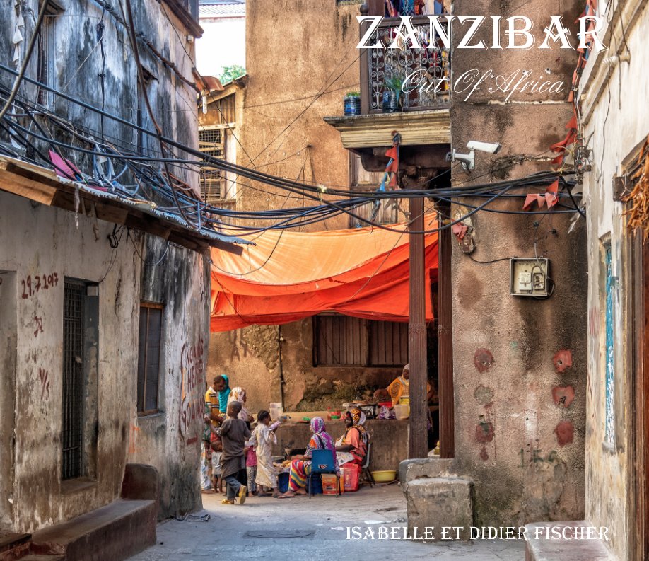 Ver Zanzibar por isabelle et didier Fischer