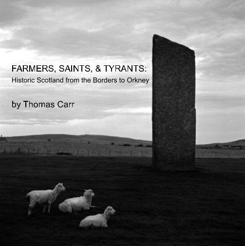 Ver Farmers, Saints, and Tyrants por Thomas Carr