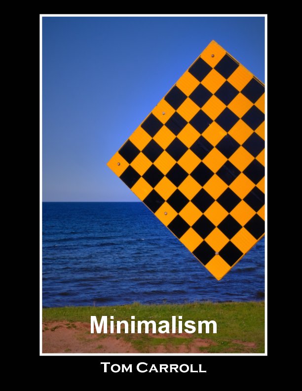 Visualizza Minimalism di Tom Carroll