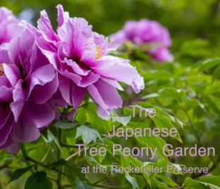 The Japanese Tree Peony Garden book cover