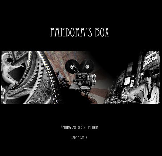 View Pandora's Box by Jade C. Stalk