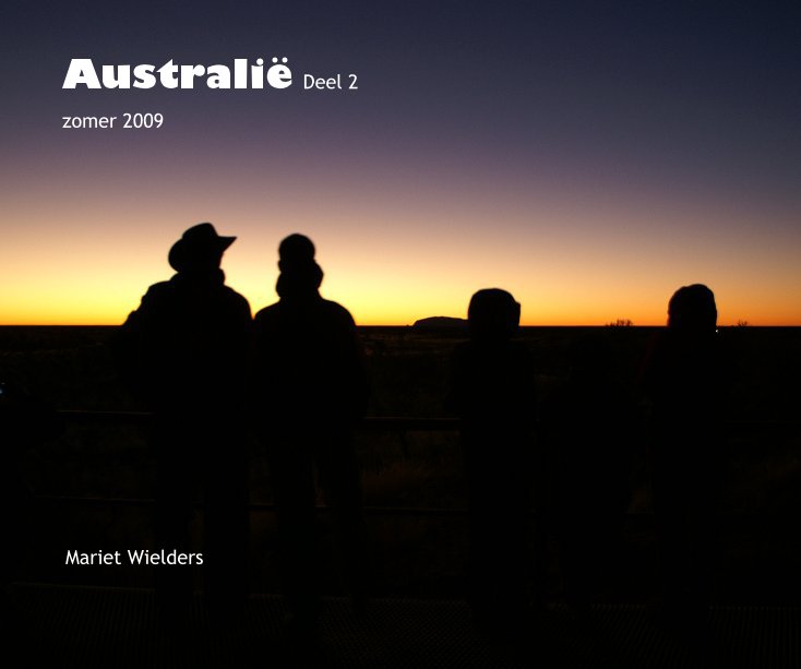 Ver Australië Deel 2 por Mariet Wielders