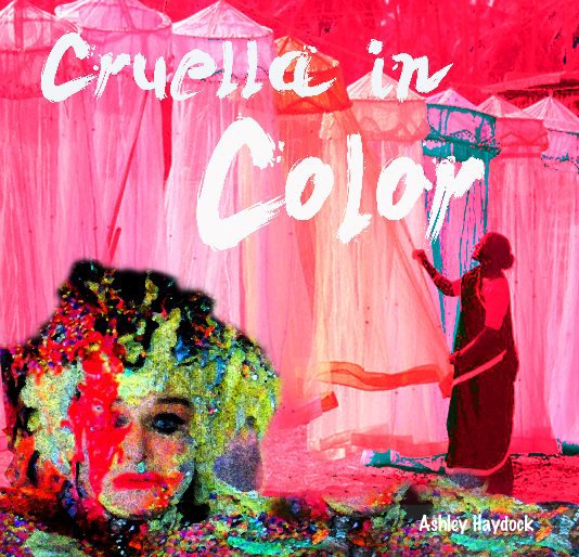 Ver Cruella in Color por Ashley Haydock
