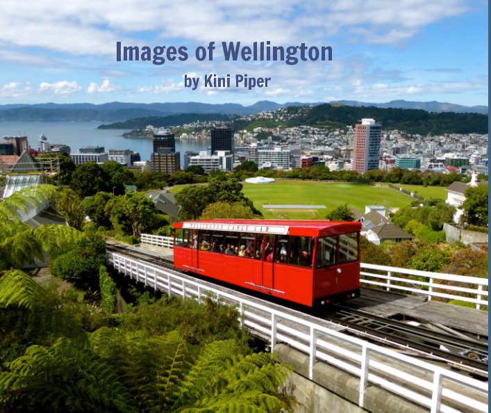 Ver Images of Wellington por Kini Piper