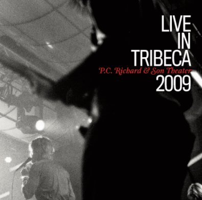 Live In Tribeca 2009 book cover