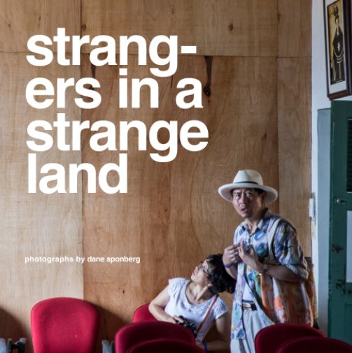 Strangers in a strange land обзор