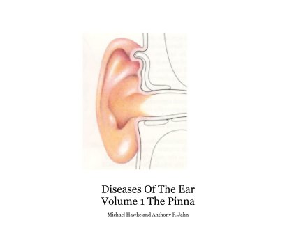 Diseases Of The Ear Volume 1 The Pinna book cover