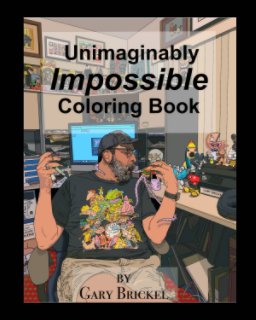 The Unimaginably Impossible Coloring Book book cover